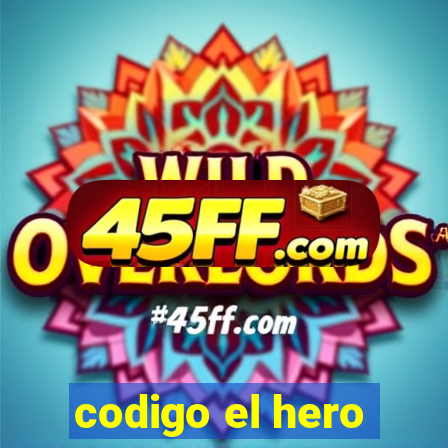 codigo el hero